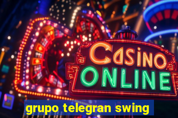 grupo telegran swing